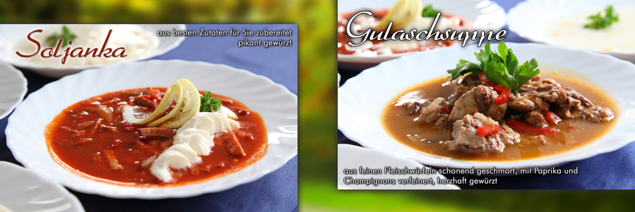 Soljanka & Gulaschsuppe